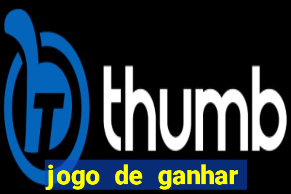 jogo de ganhar dinheiro da mina